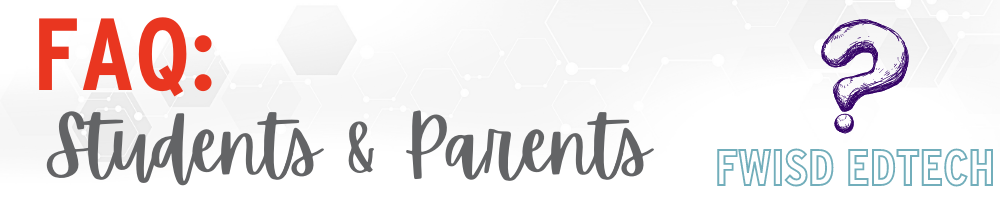 FAQ: Students & Parents FAQ: Students & Parents